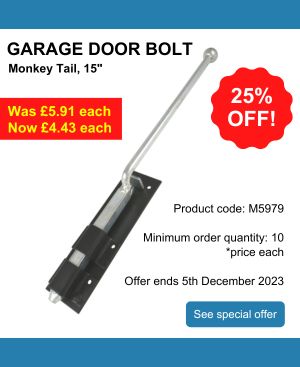 Garage Door Bolt Monkey Tail 15. Was £5.91 each, now £4.43 (25% off)