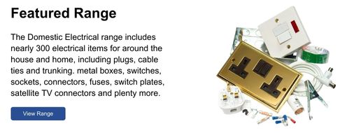 The Domestic Electrical range includes nearly 300 electrical items for around the house and home